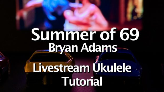 Summer of 69 – Bryan Adams