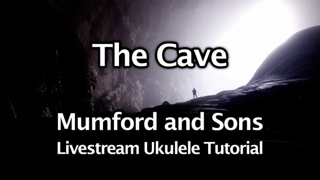 The Cave – Mumford and Sons